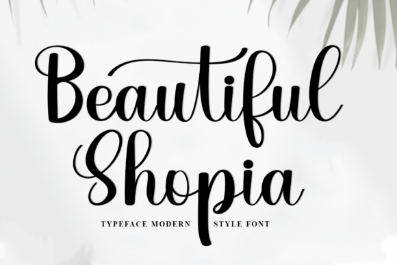 Enchanting Typography: Beautiful Shopia for Editorial Design
