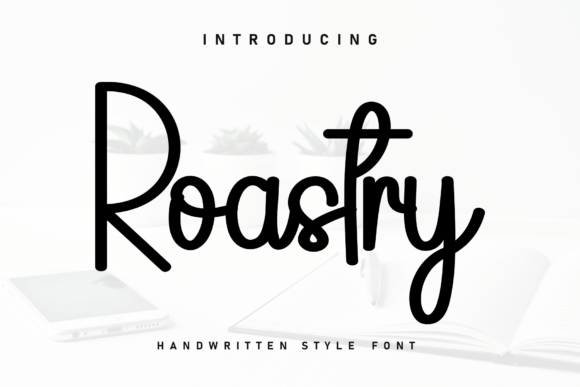Enhance Your Brand with Roastry: A Charming Handwritten Font