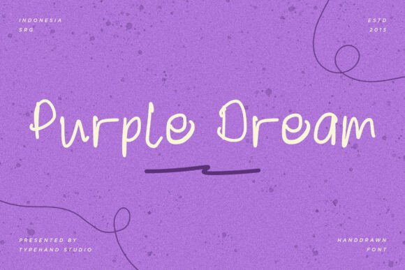 Enhance Your Campaign with Purple Dream Font