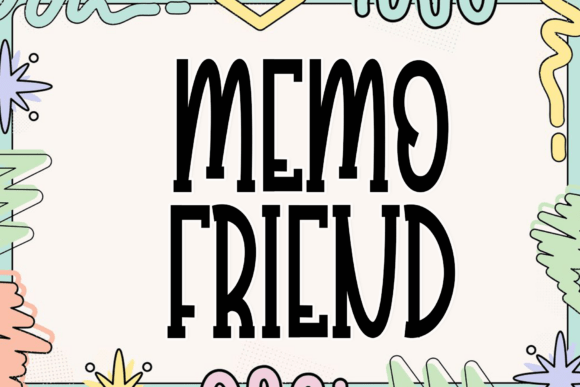 Enhance Your Campaigns with Memo Friend: A Crisp, Elegant Font