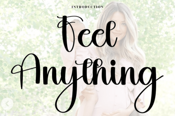 Feel Anything: A Festive Font for Engaging Campaigns