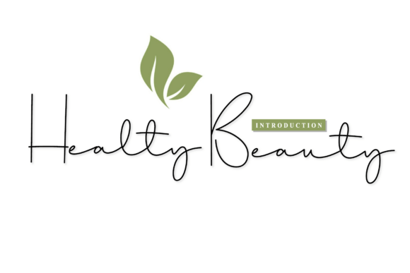 Healty Beauty: A Timeless Handwritten Font for Your Brand