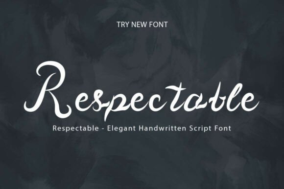 Respectable: A Premium Script Font for Elegant Campaigns