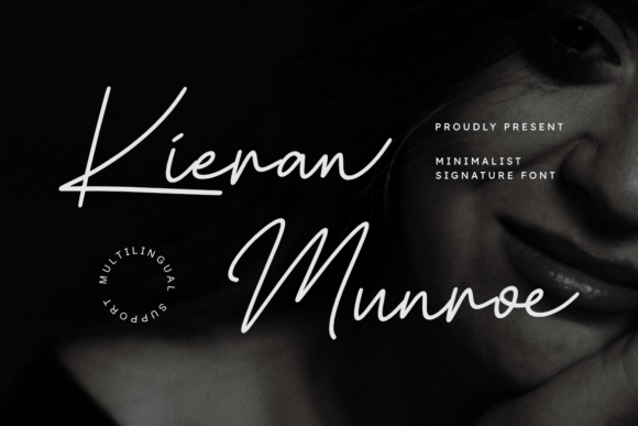 Reviewing Kieran Munroe: A Chic and Elegant Signature Font