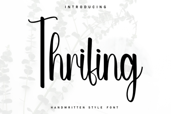 Thrifing: A Handwritten Font for Engaging Campaigns